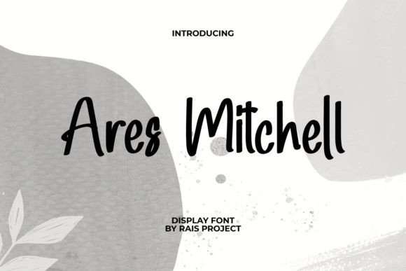 Ares Mitchell: The Ultimate Free Display Font for Modern Design