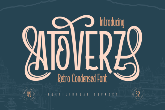 Atoverz: The Retro Condensed Typeface for Polished Branding