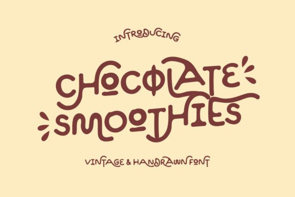 Chocolate Smoothies: A Vintage Display Font for Editorial Design