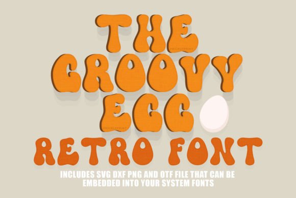Groovy Egg: The Retro Display Font for Bold Editorial Design