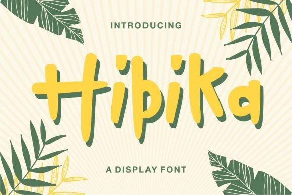 Hibika: A Whimsical Display Font for Playful Editorial Design