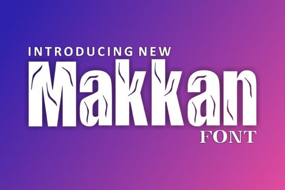 Makkan: The Ultimate Free Display Font for Creative Projects