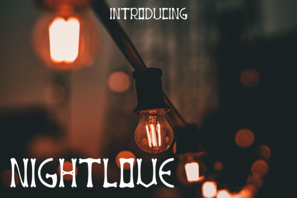 Nightlove: The Joyful Display Font for Standout Campaigns