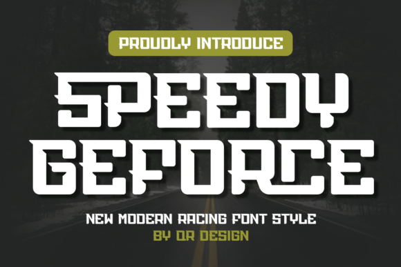 Speedy Geforce: The Bold Display Typeface for High-Impact Campaigns