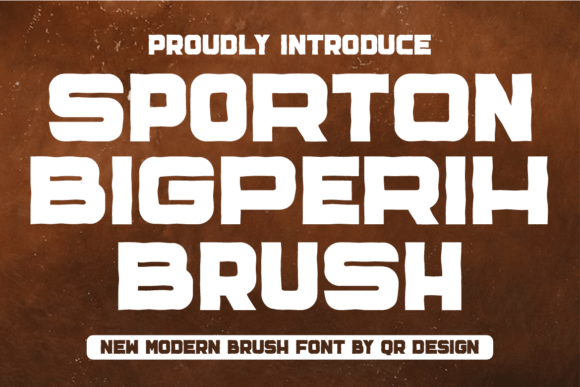 Sporton Bigperih Brush: A Bold Typeface for Strong Brand Identity